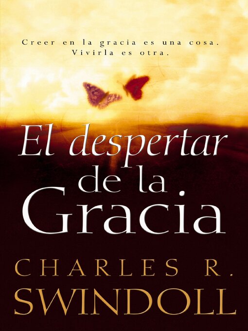 Title details for El despertar de la gracia by Charles R. Swindoll - Available